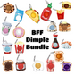 BFF Dimple Bundle