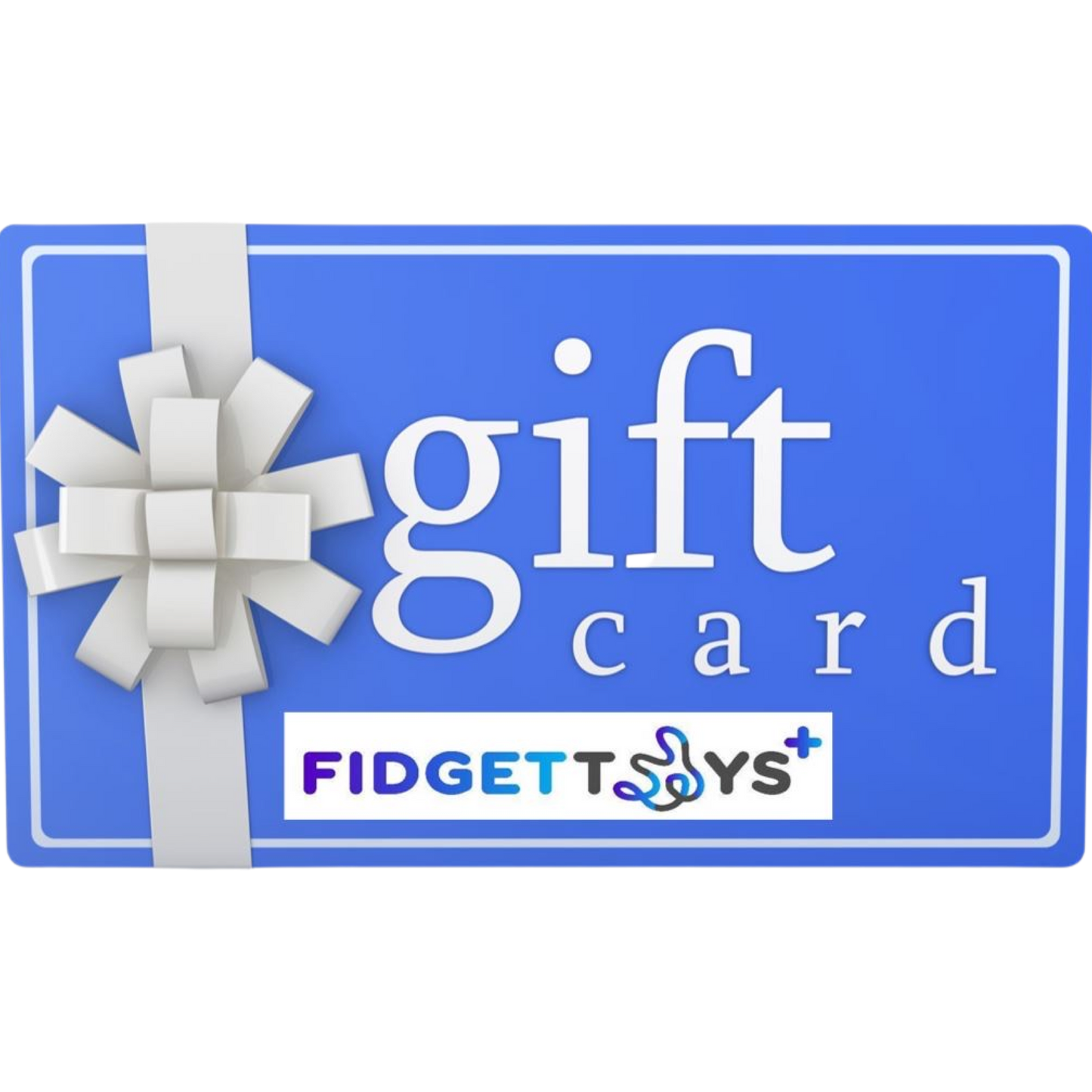 Fidget Toys Plus GIFT CARD